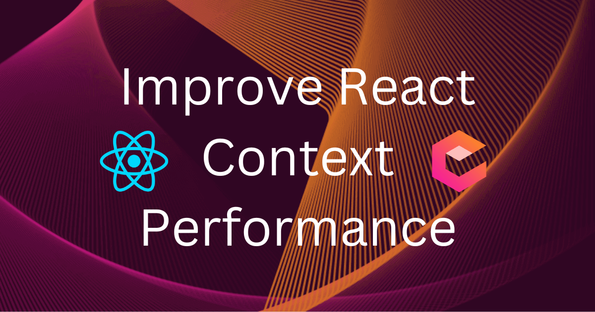 Improve React Context performance